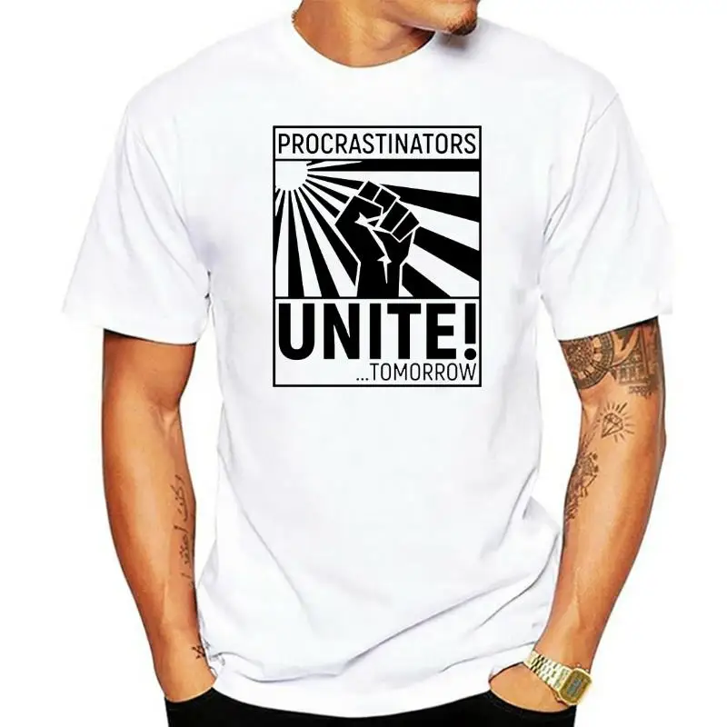 Procrastinators Unite T-shirt Men Funny T Shirt Leisure Summer Cotton Clothes Grey Tops Letter Tees Fist Printed Game Tshirt
Procrastinators Unite T-shirt Men Funny T Shirt Leisure Summer Cotton Clothes Grey Tops Letter Tees Fist Printed Game Tshirt