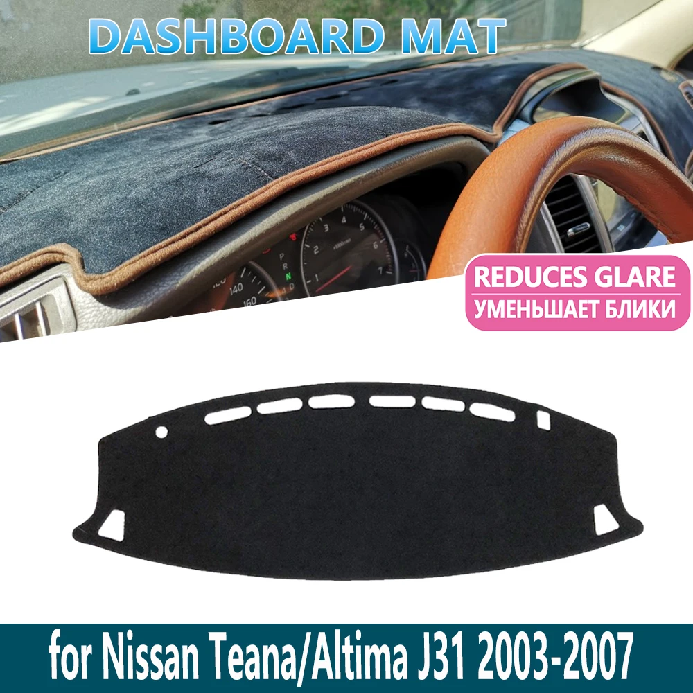 For Nissan Teana Cefiro J31 2003~2009 Renault Safrane Dashboard Cover Pads Dustproof Non-slip Sunshade Carpet Car Accessories
For Nissan Teana Cefiro J31 2003~2009 Renault Safrane Dashboard Cover Pads Dustproof Non-slip Sunshade Carpet Car Accessories