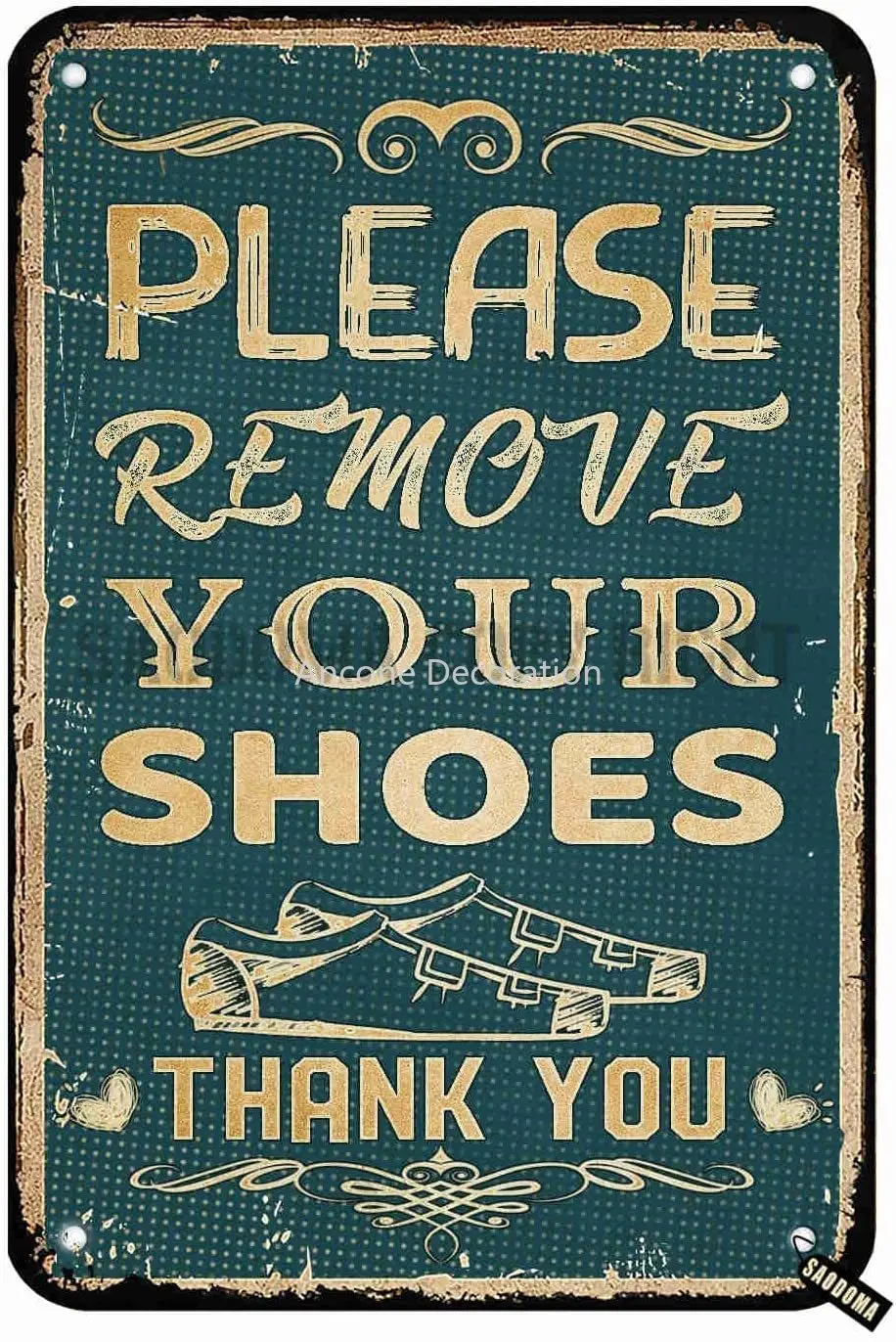 Royal Vintage Metal Sign Please Remove Your Shoes Thank You - Vintage Style Remove Your Shoes Sign Porch Sign Metal Tin Sign
Royal Vintage Metal Sign Please Remove Your Shoes Thank You - Vintage Style Remove Your Shoes Sign Porch Sign Metal Tin Sign