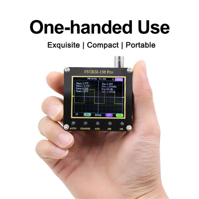 FNIRSI-138PRO Handheld Digital Oscilloscope 2.5MSa/s 200KHz Analog Bandwidth Support AUTO,80Khz PWM And Firmware Update Home
FNIRSI-138PRO Handheld Digital Oscilloscope 2.5MSa/s 200KHz Analog Bandwidth Support AUTO,80Khz PWM And Firmware Update Home
