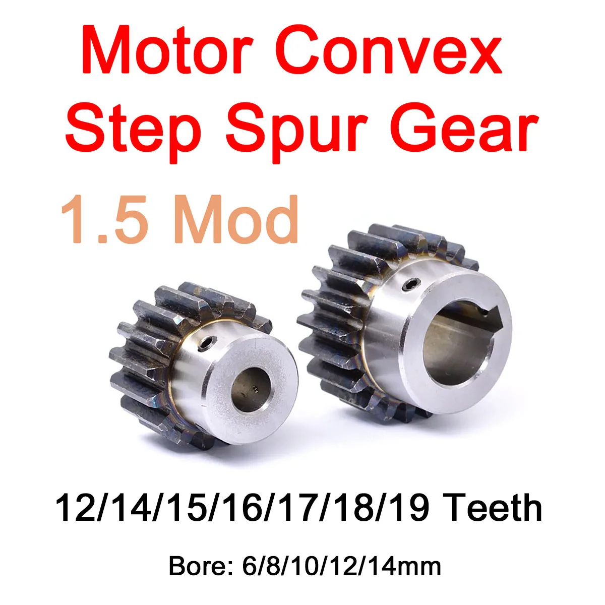 1Pc 1.5Mod Spur Gear 12/14/15/16/17/18/19 Teeth Motor Gear With Step Bore 6/8/10/12/14mm 45# Steel Transmission Gears Round Hole
1Pc 1.5Mod Spur Gear 12/14/15/16/17/18/19 Teeth Motor Gear With Step Bore 6/8/10/12/14mm 45# Steel Transmission Gears Round Hole