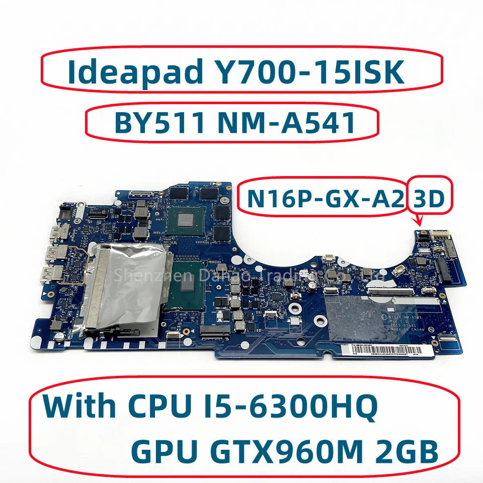 Материнская плата для ноутбука Lenovo Ideapad Y700-15ISK BY511 NM-A541 5B20L80408 с I5-6300HQ CPU GTX960M 2 Гб N16P-GX-A2 GPU 3D DDR4
Материнская плата для ноутбука Lenovo Ideapad Y700-15ISK BY511 NM-A541 5B20L80408 с I5-6300HQ CPU GTX960M 2 Гб N16P-GX-A2 GPU 3D DDR4