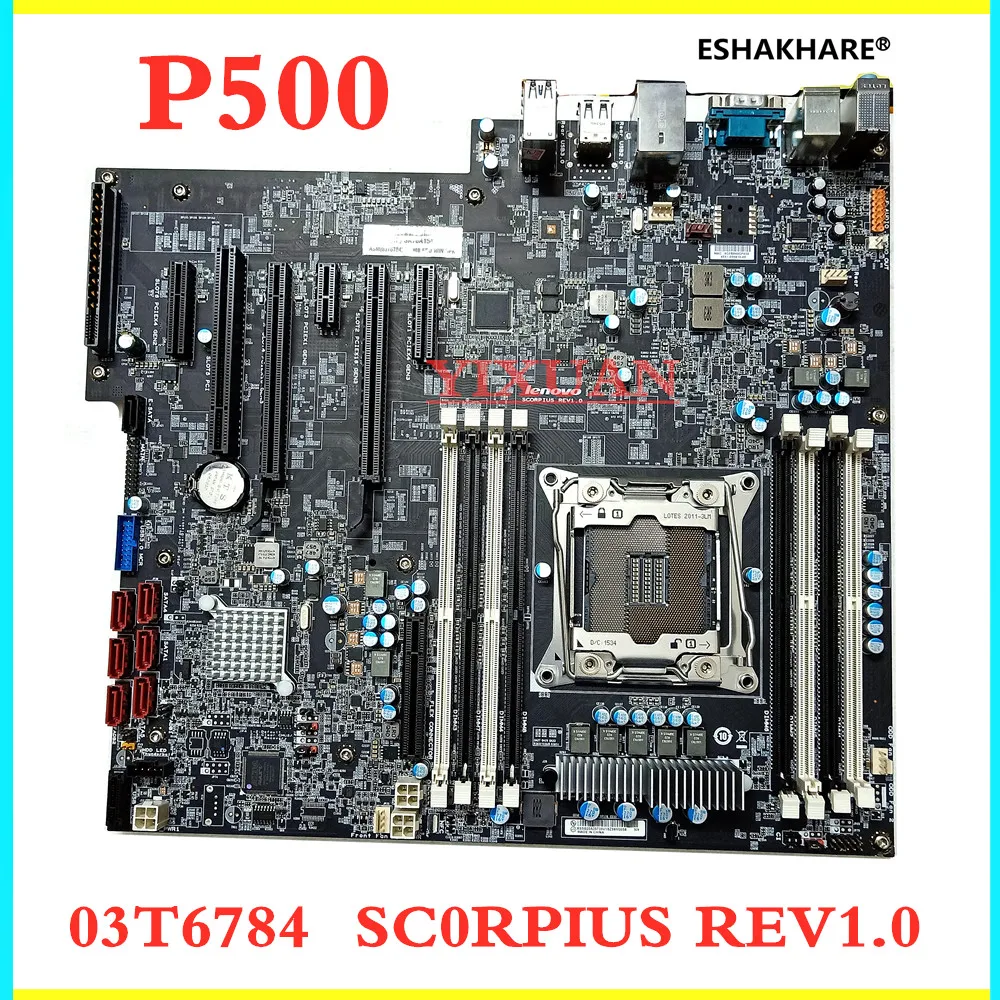 

For Lenovo Thinkstation P500 Desktop Motherboard X99 C612 LGA 2011-V3 03T6784 00FC915 SCORPIUS REV1.0 Workstation Motherboard