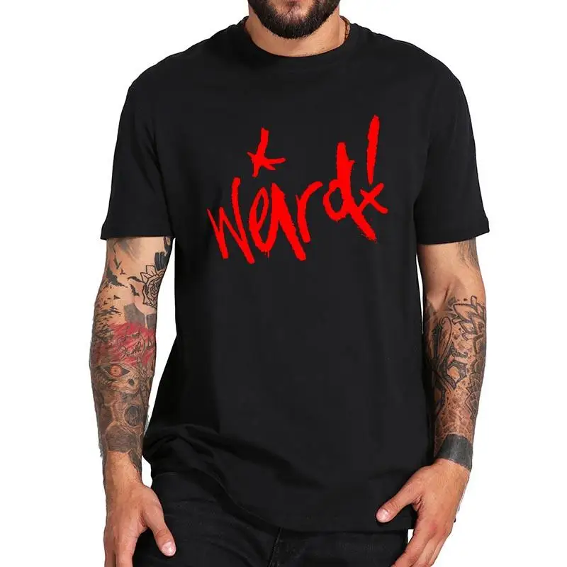 Yungblud Weird T Shirt English Singer Pop Punk Hiphop T-Shirt EU Size 100% Cotton Comfortable Basic Cool Tee Tops
Yungblud Weird T Shirt English Singer Pop Punk Hiphop T-Shirt EU Size 100% Cotton Comfortable Basic Cool Tee Tops