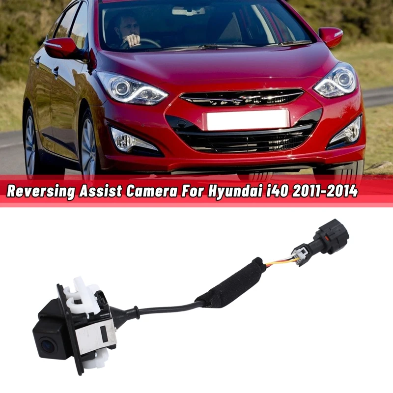 957603Z301 Car Reversing Camera Reversing Assist Camera For Hyundai I40 2011-2014 95760-3Z301 
957603Z301 Car Reversing Camera Reversing Assist Camera For Hyundai I40 2011-2014 95760-3Z301