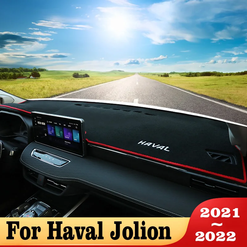

Платформа для приборной панели автомобиля Haval Jolion 2021 2022, коврик для стайлинга, коврик с защитой от УФ-лучей, коврики, солнцезащитный козырек, ...