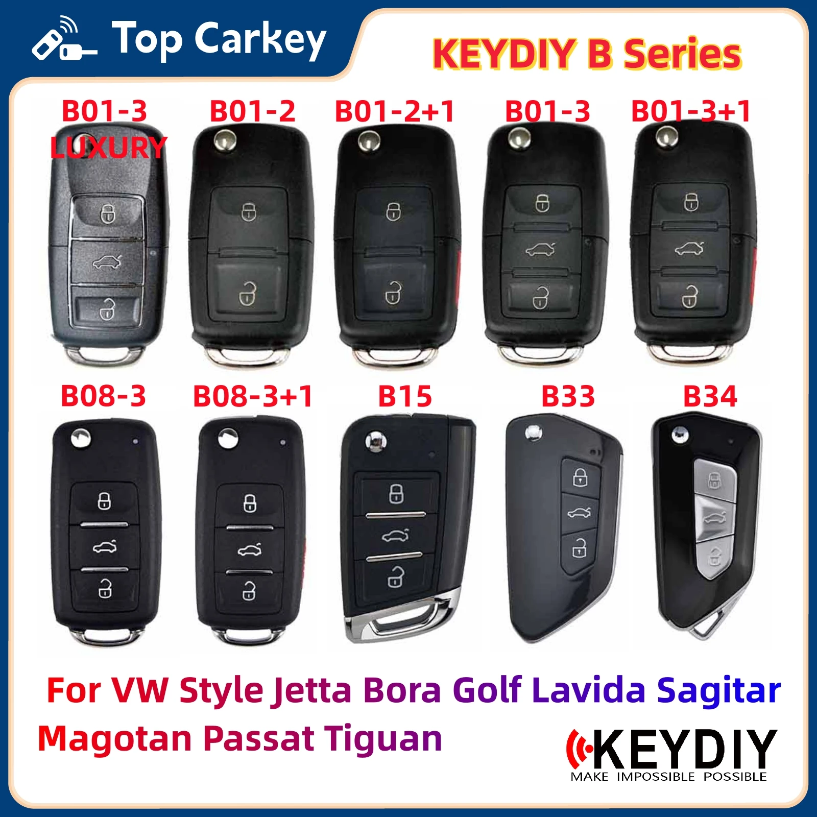KEYDIY KD B01 B08 B15 B33 B34 Универсальный дистанционный ключ для Volkswagen VW Style Jetta Bora Golf Passat Lavida Sagitar Magotan Tiguan
KEYDIY KD B01 B08 B15 B33 B34 Универсальный дистанционный ключ для Volkswagen VW Style Jetta Bora Golf Passat Lavida Sagitar Magotan Tiguan