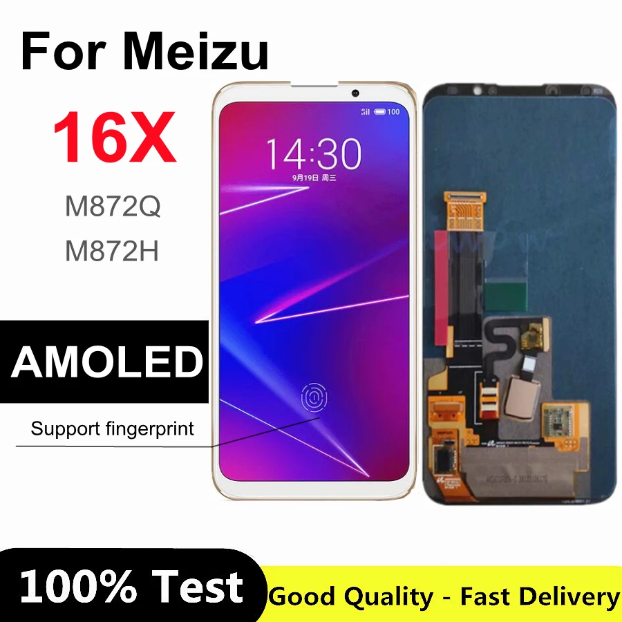 

Super AMOLED For Meizu 16X M872Q M872H LCD Display Touch Screen Digitize Panel For Meizu 16 Global version For snapdragon 710