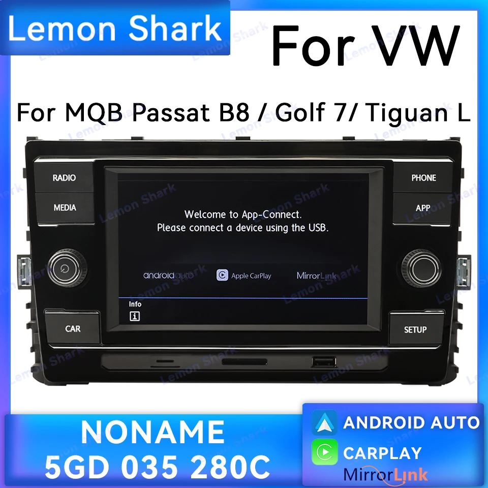 Noname Carplay Car Radio 5GD035280C Android Auto MIB SD Mirrorlink For VW Lamando GOLF MK7 Passat B8 Tiguan L New Octavia
Noname Carplay Car Radio 5GD035280C Android Auto MIB SD Mirrorlink For VW Lamando GOLF MK7 Passat B8 Tiguan L New Octavia