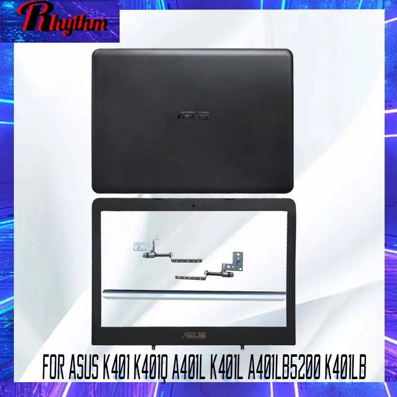 New Case Screen Cover Bezel For ASUS K401 K401Q A401L K401L A401LB5200 K401LB LCD Back Cover Front Bezel Hinges Cover Plastic
New Case Screen Cover Bezel For ASUS K401 K401Q A401L K401L A401LB5200 K401LB LCD Back Cover Front Bezel Hinges Cover Plastic