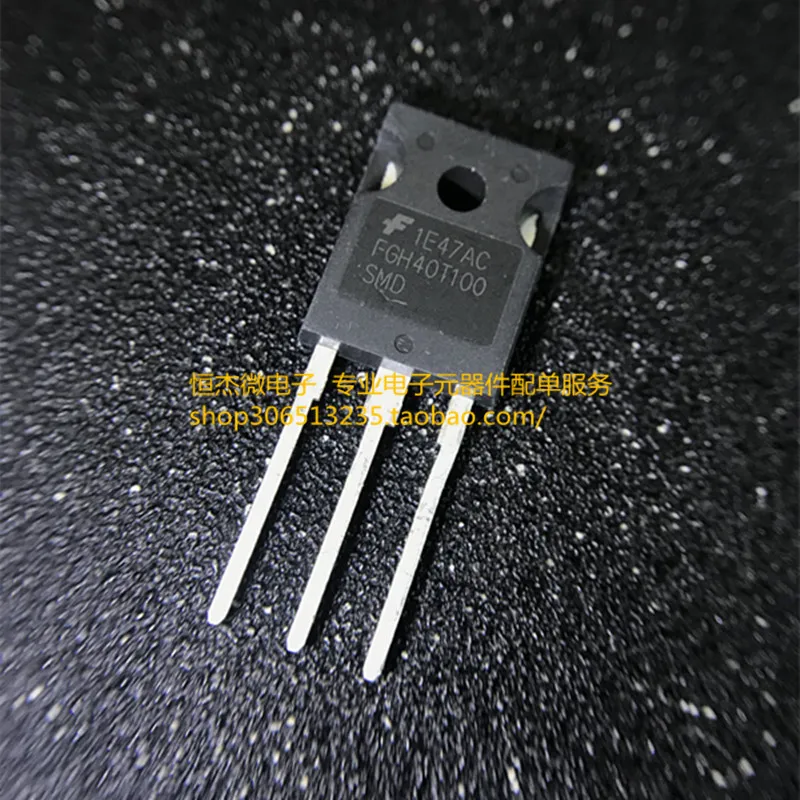 New original IGBT single-tube FGH40T100 SMD welding machine commonly used triode inverter 40A 1000V
New original IGBT single-tube FGH40T100 SMD welding machine commonly used triode inverter 40A 1000V
