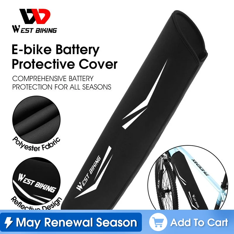 WEST BIKING EBike Lithium Battery Protector Universal Reflective Dustproof Safe Frame Wrap Cover Removable Cycling Accessories
WEST BIKING EBike Lithium Battery Protector Universal Reflective Dustproof Safe Frame Wrap Cover Removable Cycling Accessories