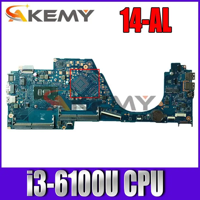 DAG31AMB6D0 G31A For HP PAVILION 14-AL series Laptop Motherboard 855831-601 855831-501 855831-001 With i3-6100U Mainboard
DAG31AMB6D0 G31A For HP PAVILION 14-AL series Laptop Motherboard 855831-601 855831-501 855831-001 With i3-6100U Mainboard