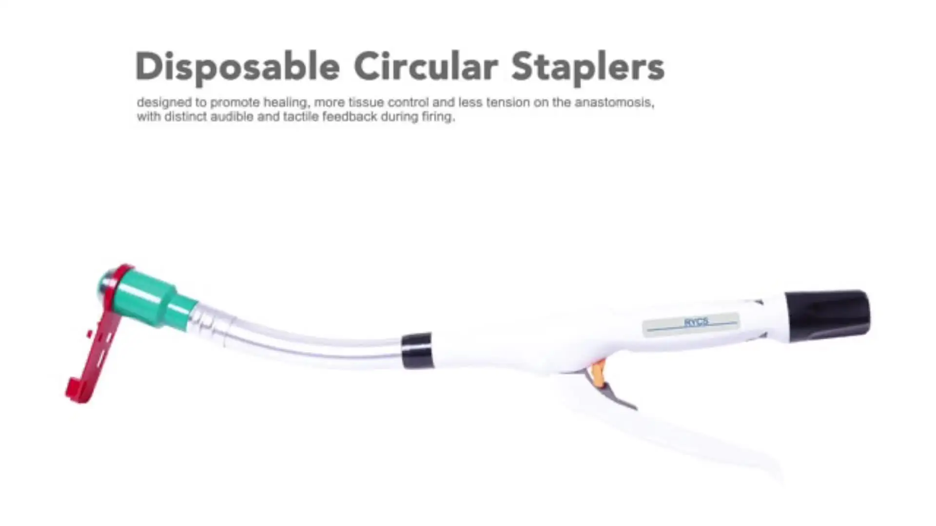 Single use Curved Intraluminal Stapler CE/ISO
Single use Curved Intraluminal Stapler CE/ISO