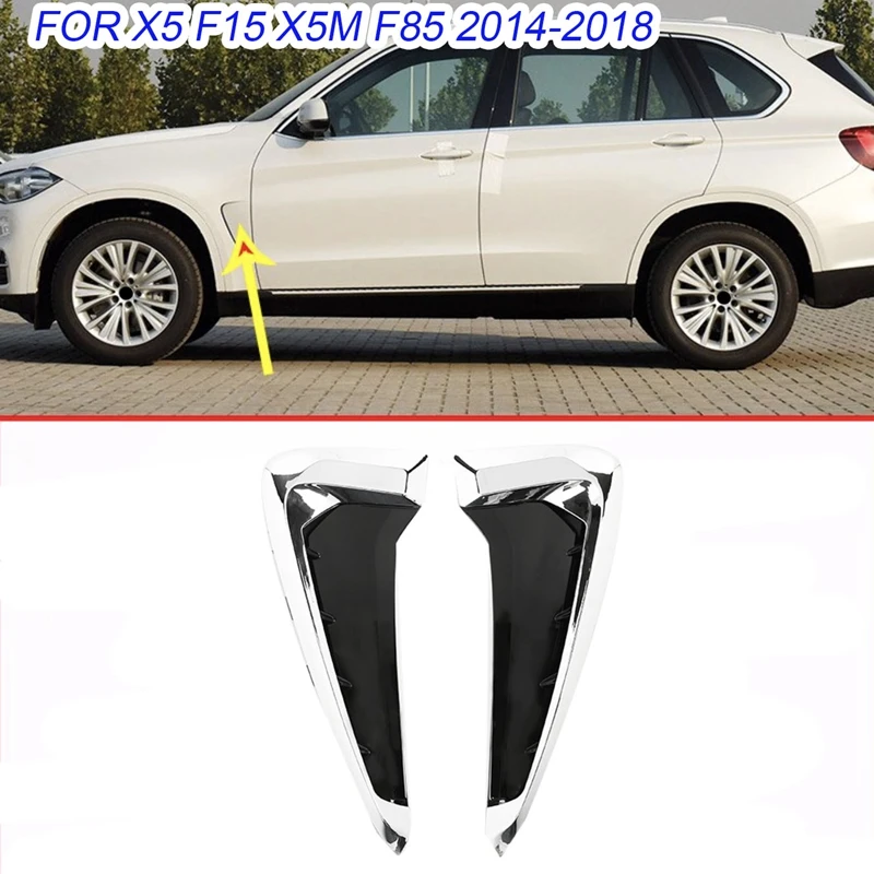 Для-BMW X5 F15 X5M F85 2014-2018 хром автомобильный боковой кузов впускная решетка крыло