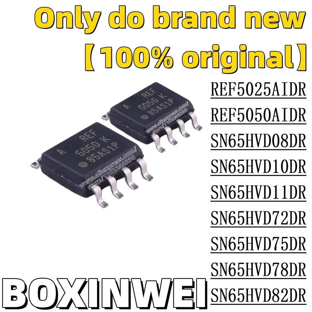 10PCS REF5025AIDR REF5050AIDR SN65HVD08DR SN65HVD10DR SN65HVD11DR SN65HVD72DR SN65HVD75DR SN65HVD78DR SN65HVD82DR
10PCS REF5025AIDR REF5050AIDR SN65HVD08DR SN65HVD10DR SN65HVD11DR SN65HVD72DR SN65HVD75DR SN65HVD78DR SN65HVD82DR