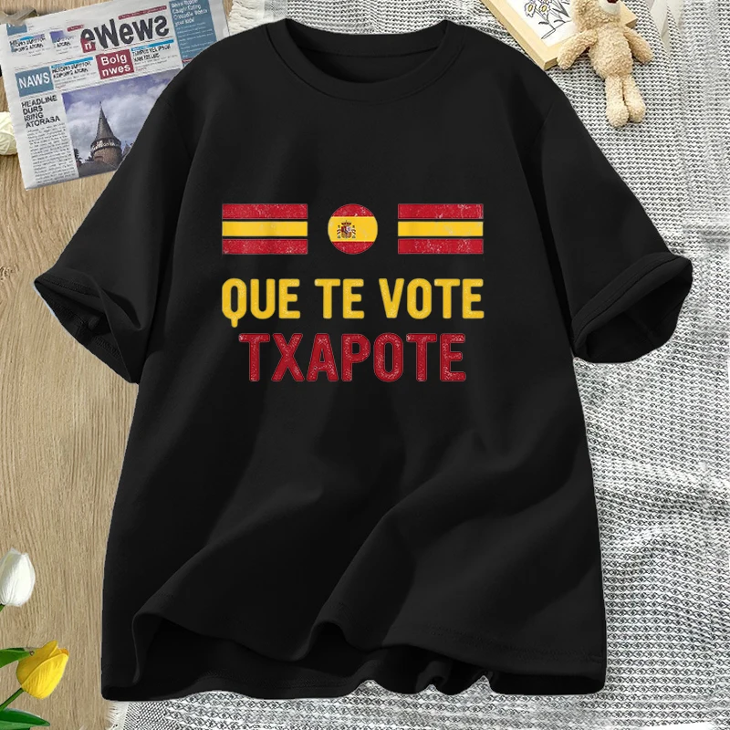 Funny Spanish Que Te Vote Txapote T Shirt Meme Retro Camiseta T-shirt Casual Short Sleeve Oversized T-shirt Streetwear
Funny Spanish Que Te Vote Txapote T Shirt Meme Retro Camiseta T-shirt Casual Short Sleeve Oversized T-shirt Streetwear