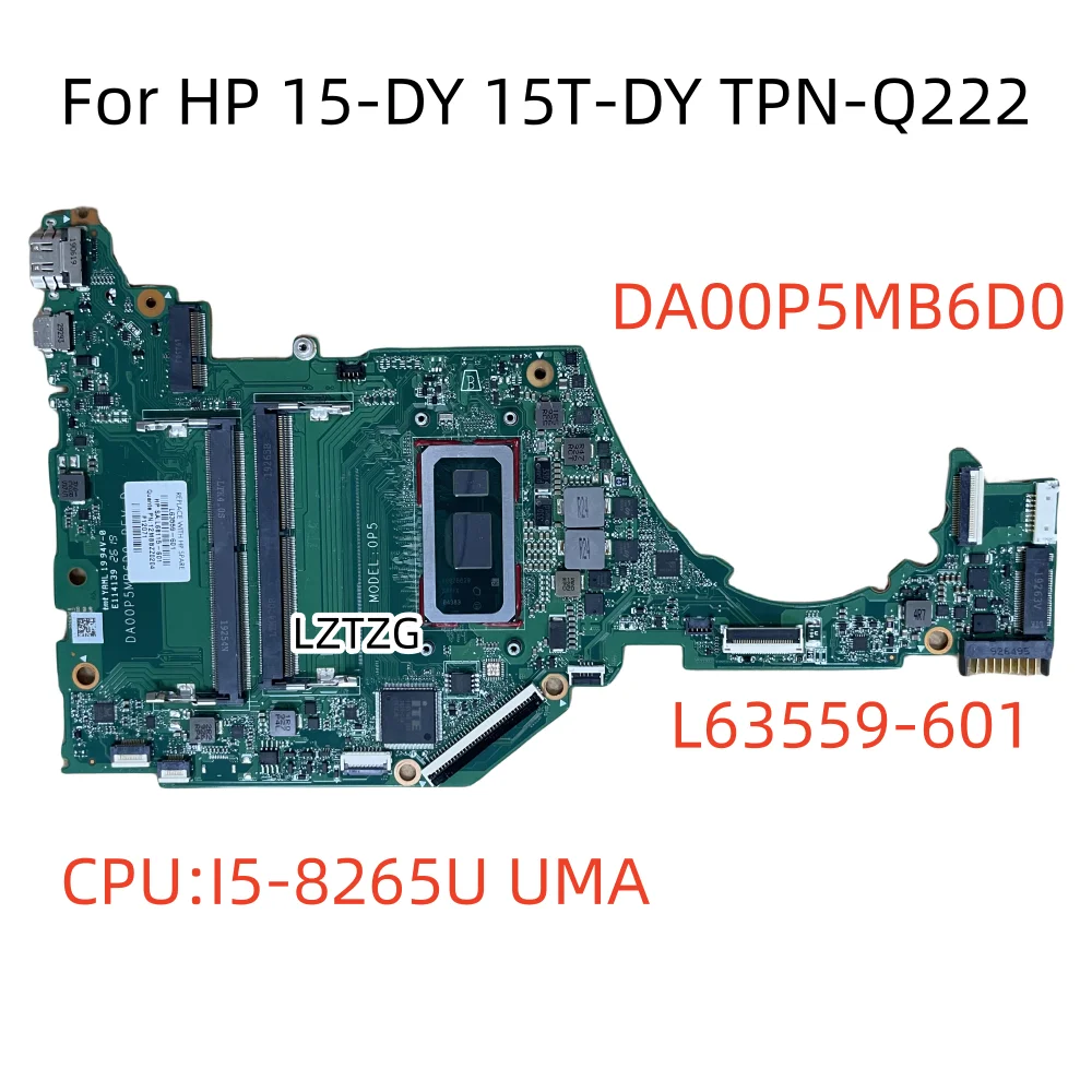 DA00P5MB6D0 для HP 15-DY 15T-DY, материнская плата для ноутбука, центральный процессор, модель 100%, Протестировано нормально
DA00P5MB6D0 для HP 15-DY 15T-DY, материнская плата для ноутбука, центральный процессор, модель 100%, Протестировано нормально