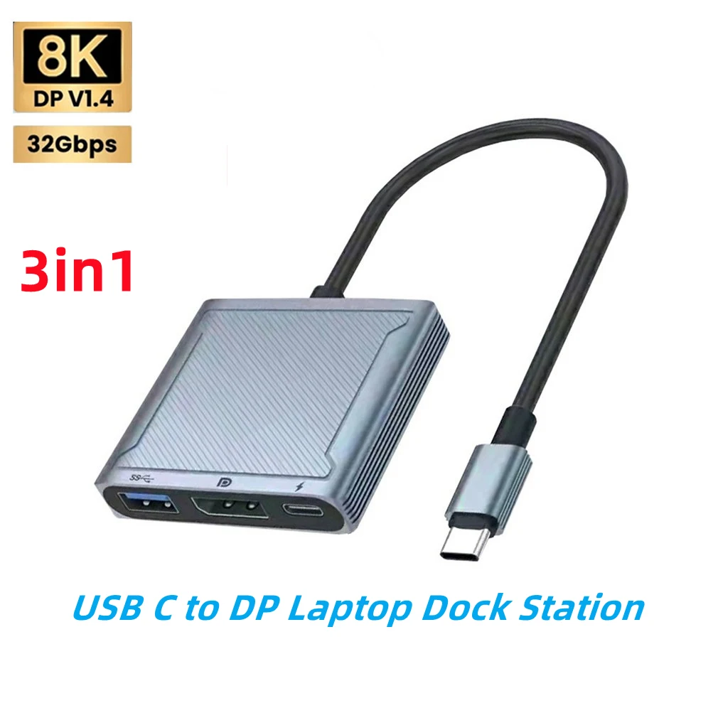 USB C to 8K DP Adapter 3in1 Hub Thunderbolt3/4 Type-C to Displayport 1.4 PD100W Charging USB Dock Station for PC Laptops Monitor 
USB C to 8K DP Adapter 3in1 Hub Thunderbolt3/4 Type-C to Displayport 1.4 PD100W Charging USB Dock Station for PC Laptops Monitor