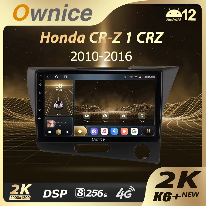 Ownice K6 + 2K для Honda CR-Z 1 CRZ LHD RHD 2010 - 2016 автомобильное радио мультимедийный видеоплеер