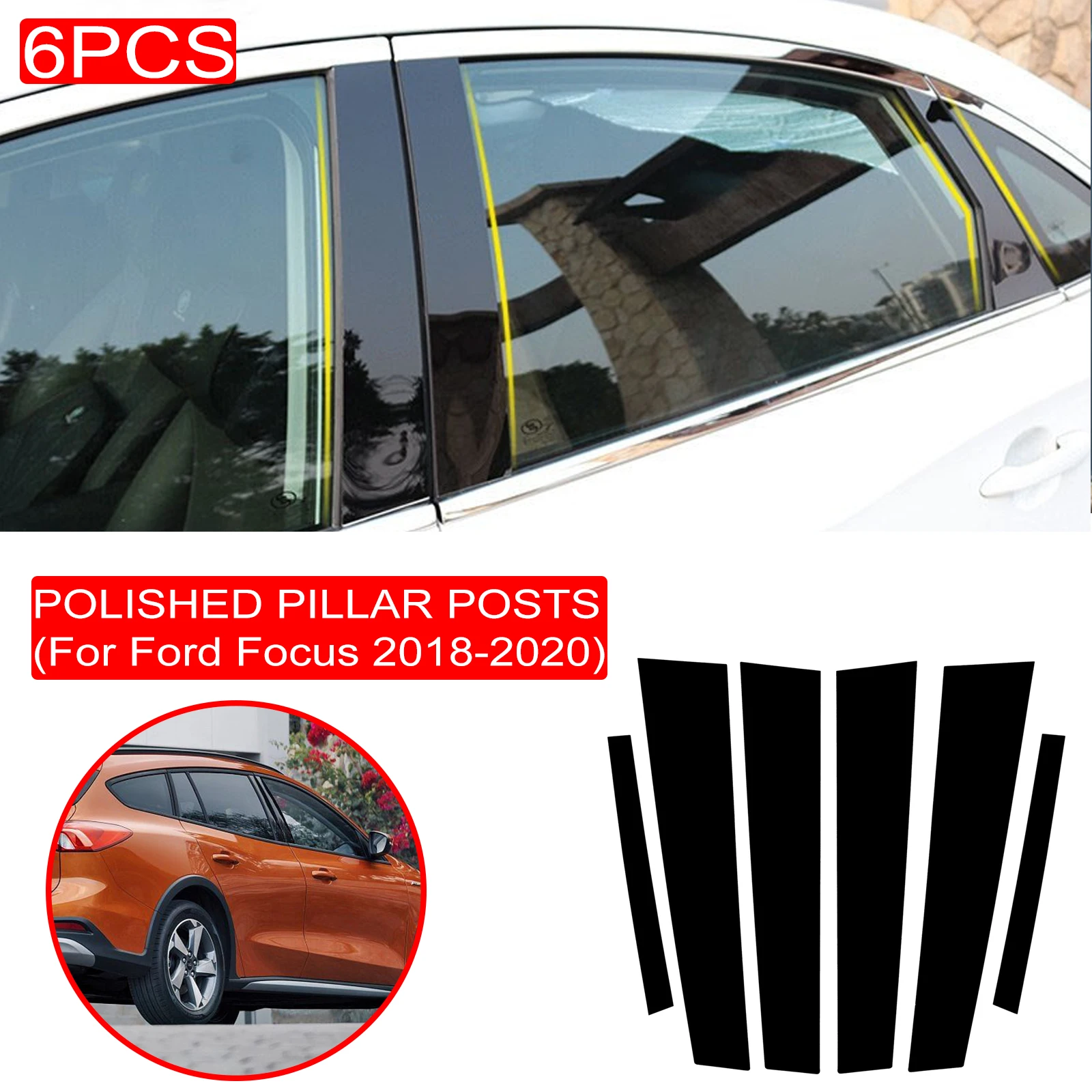6PCS Polished Pillar Posts Fit For Ford Focus 2018-2020 Window Trim Cover BC Column Sticker
6PCS Polished Pillar Posts Fit For Ford Focus 2018-2020 Window Trim Cover BC Column Sticker