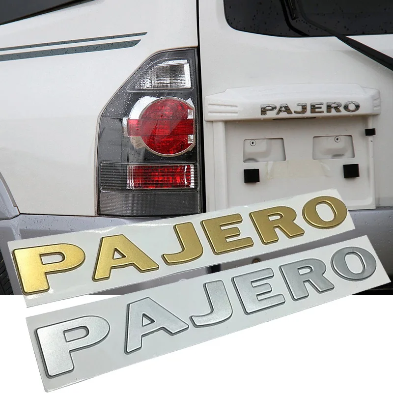 Gold Silver PAJERO Logo Letters Nameplate Car Styling For Mitsubishi Pajero V31 V32 V33 V43 Rear Trunk Body Sticker ABS
Gold Silver PAJERO Logo Letters Nameplate Car Styling For Mitsubishi Pajero V31 V32 V33 V43 Rear Trunk Body Sticker ABS