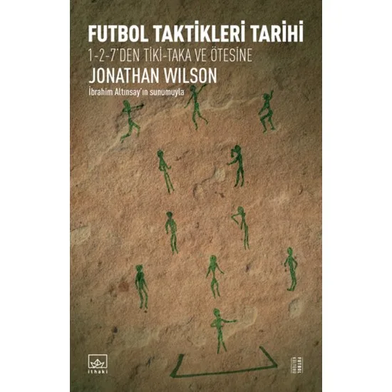 Football Tactics Date Jonathan Wilson Turkish Books health, sports & diet
Football Tactics Date Jonathan Wilson Turkish Books health, sports & diet