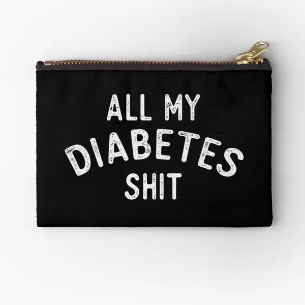 All My Diabetes Zipper Pouches Packaging Key Small Underwear Cosmetic Pure Coin Socks Pocket Women Wallet Storage Panties Men 
All My Diabetes Zipper Pouches Packaging Key Small Underwear Cosmetic Pure Coin Socks Pocket Women Wallet Storage Panties Men