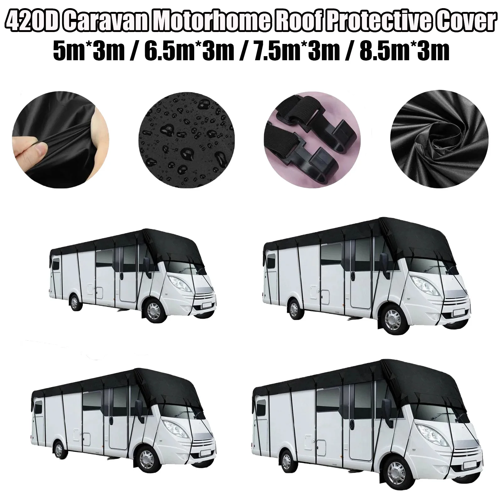 Universal Caravan RV Roof Cover 420D Portable Tarpaulin Durable Motorhome Resistant Outdoor Travel 5*3/6.5*3/7.5*3/8.5*3
Universal Caravan RV Roof Cover 420D Portable Tarpaulin Durable Motorhome Resistant Outdoor Travel 5*3/6.5*3/7.5*3/8.5*3
