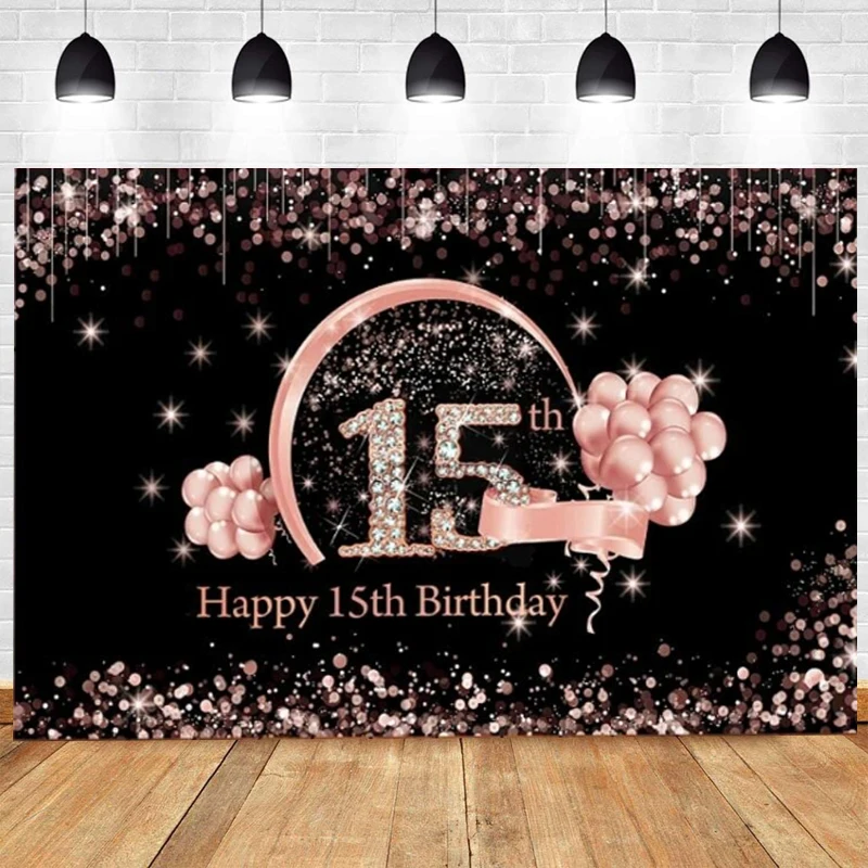 

Sweet Rose Gold 15 Photo Backdrop Girls Boy Happy Birthday Party Fifteen Years Old Photograph Background Banner Decoration Prop