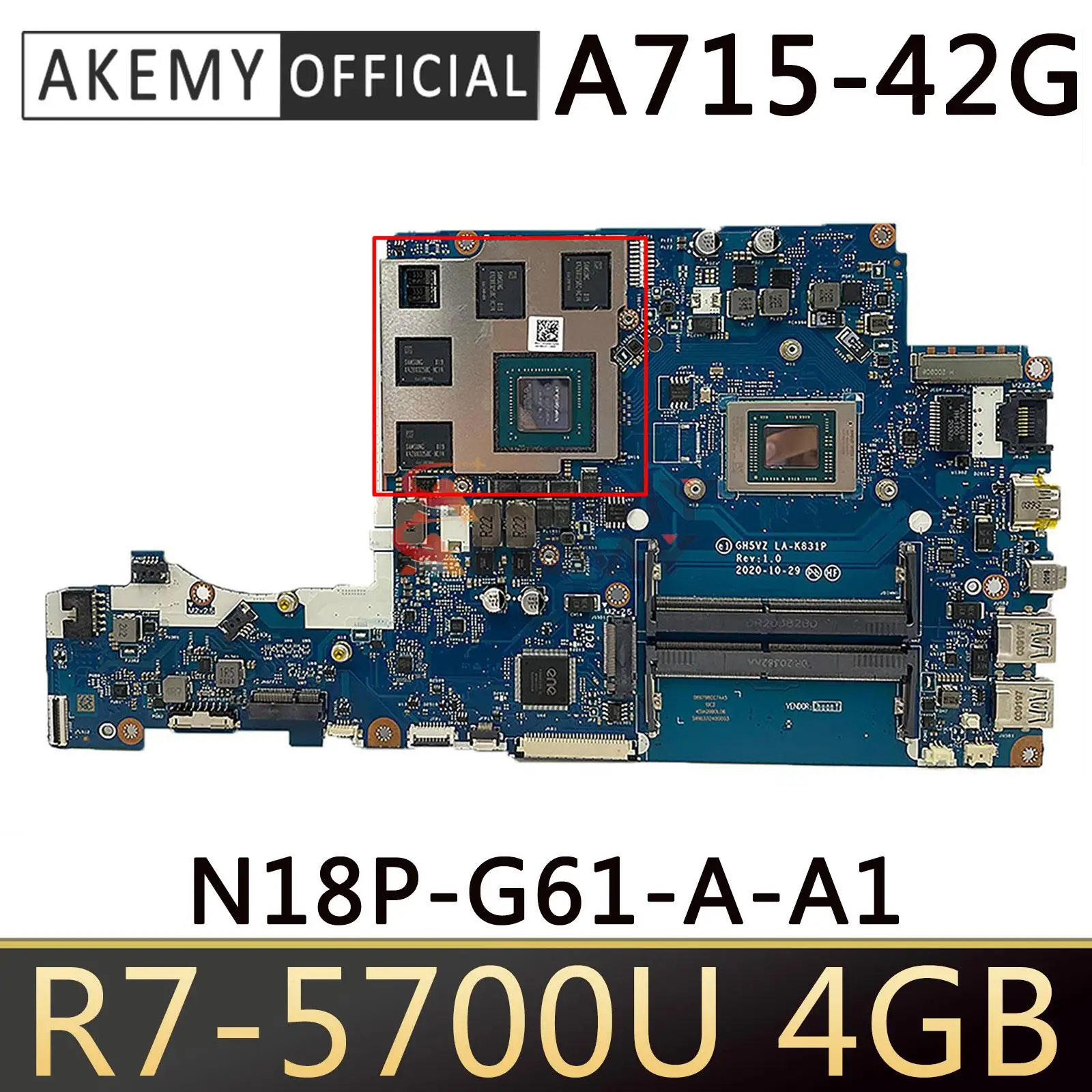 

LA-K831P Mainboard for Acer Aspire 7 A715-42G Laptop Motherboard CPU:R7-5700U GPU:N18P-G61-A-A1 4GB NBQAY11004 DDR4 Teste OK