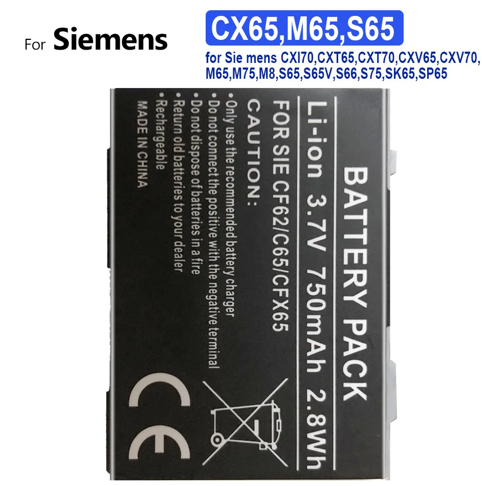 Mobile Phone Battery CX65,M65,S65 750mAh for Siemens CXI70,CXT65,CXT70,CXV65,CXV70,M65,M75,M8,S65,S65V,S66,S75,SK65,SP65 
Mobile Phone Battery CX65,M65,S65 750mAh for Siemens CXI70,CXT65,CXT70,CXV65,CXV70,M65,M75,M8,S65,S65V,S66,S75,SK65,SP65