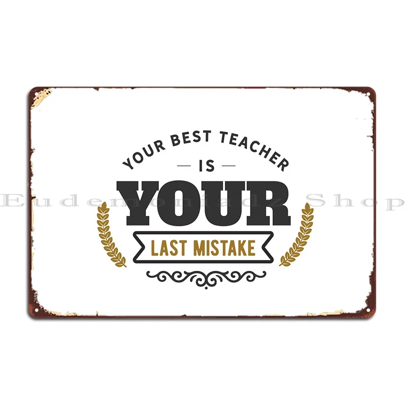 Your Best Teacher Metal Sign Plaques Rusty Party Bar Cave Printing Bar Tin Sign Poster
Your Best Teacher Metal Sign Plaques Rusty Party Bar Cave Printing Bar Tin Sign Poster