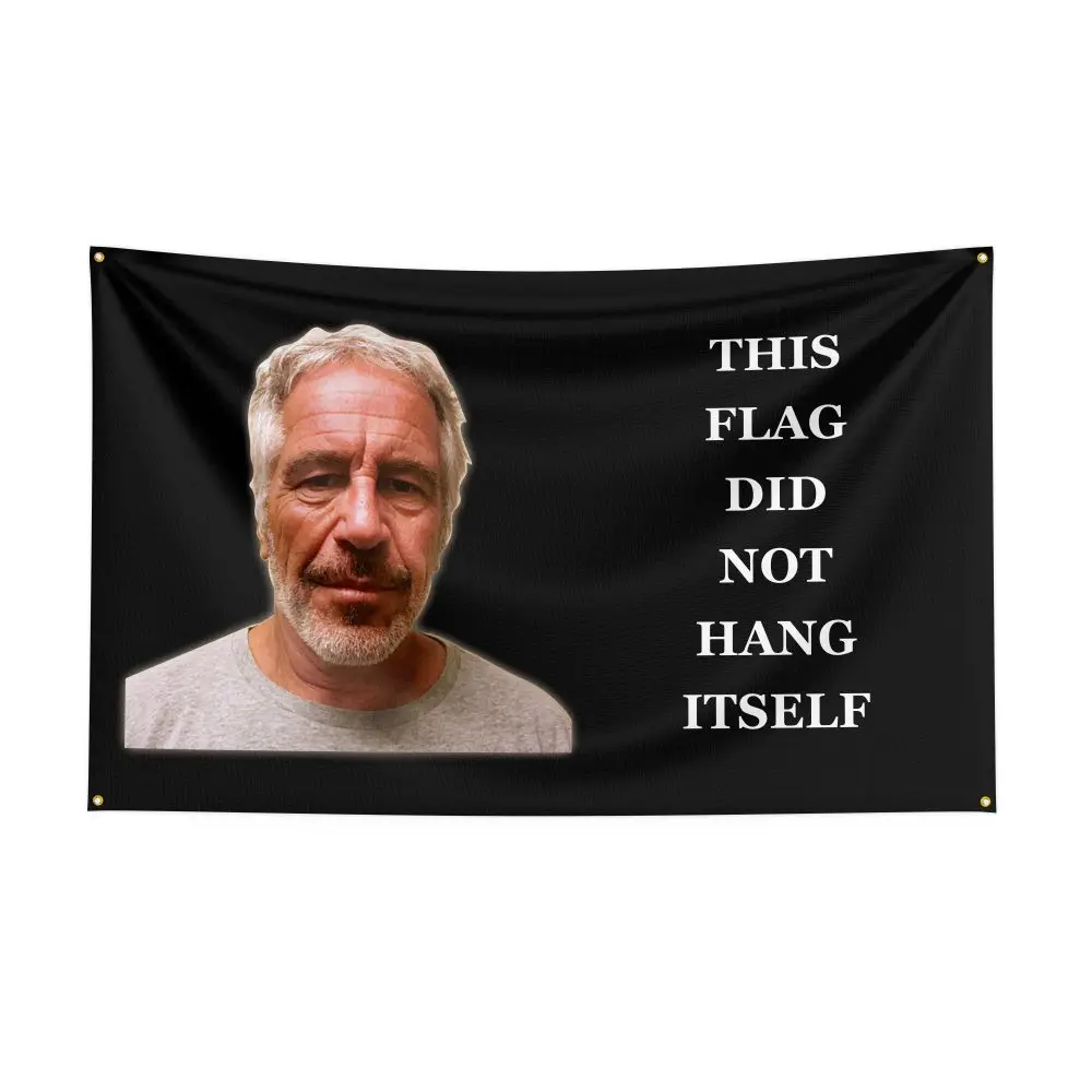90x150cm This Flag Did Not Hang Itself Funny Jeffrey Epstein Meme Wall Hanging Flag with 4 Grommets
90x150cm This Flag Did Not Hang Itself Funny Jeffrey Epstein Meme Wall Hanging Flag with 4 Grommets