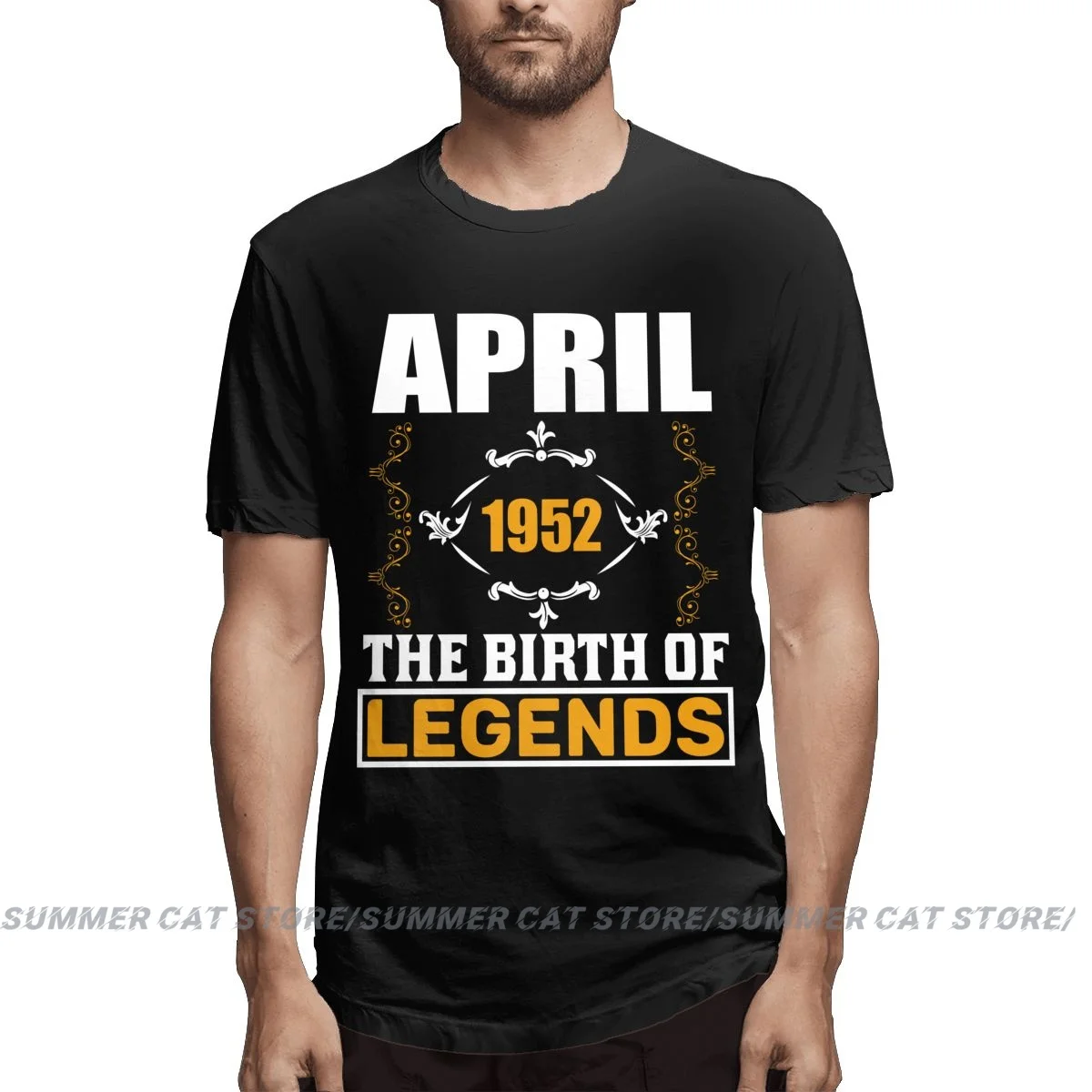 Men's Birthday Gift T-Shirt 70th Birthday Gift April 1952 The Birth Of Legends 2022 Summer Fashion Short Sleeve T-shirt Tops
Men's Birthday Gift T-Shirt 70th Birthday Gift April 1952 The Birth Of Legends 2022 Summer Fashion Short Sleeve T-shirt Tops