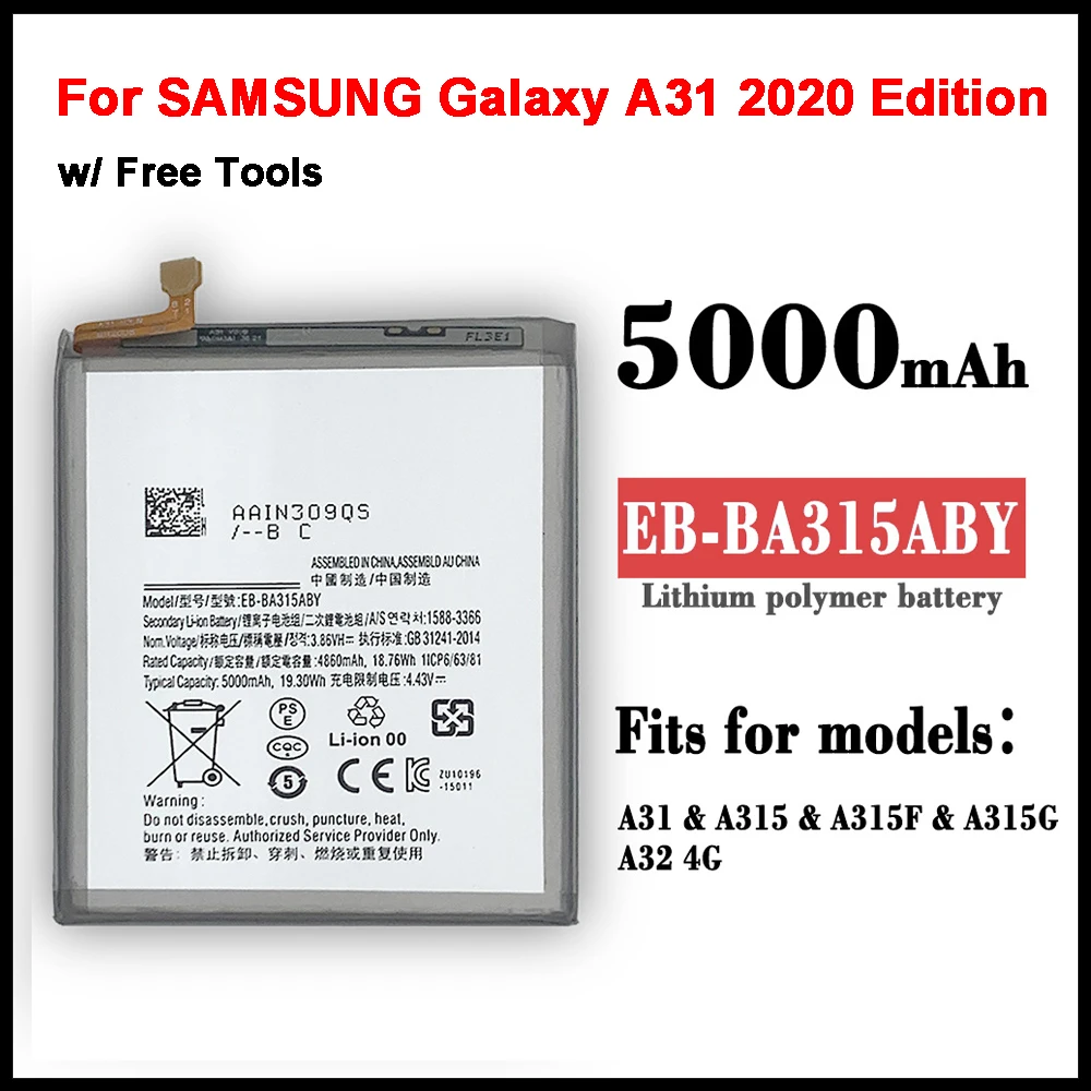 Оригинальная емкость 5000 мАч аккумулятор для SAMSUNG Galaxy A31 2020 Edition EB-BA315ABY/DS SM-A315F/DS батареи + Инструменты
Оригинальная емкость 5000 мАч аккумулятор для SAMSUNG Galaxy A31 2020 Edition EB-BA315ABY/DS SM-A315F/DS батареи + Инструменты