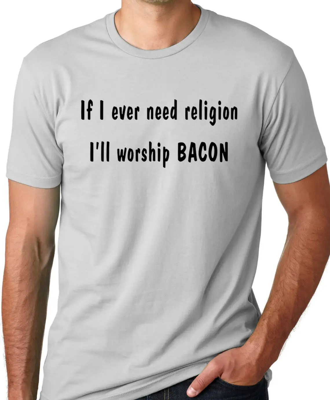 If I Ever Need religion I'll worship Bacon Funny T-shirt humor tee Gifts for men Gifts for guys funny Bacon Lovers tees
If I Ever Need religion I'll worship Bacon Funny T-shirt humor tee Gifts for men Gifts for guys funny Bacon Lovers tees