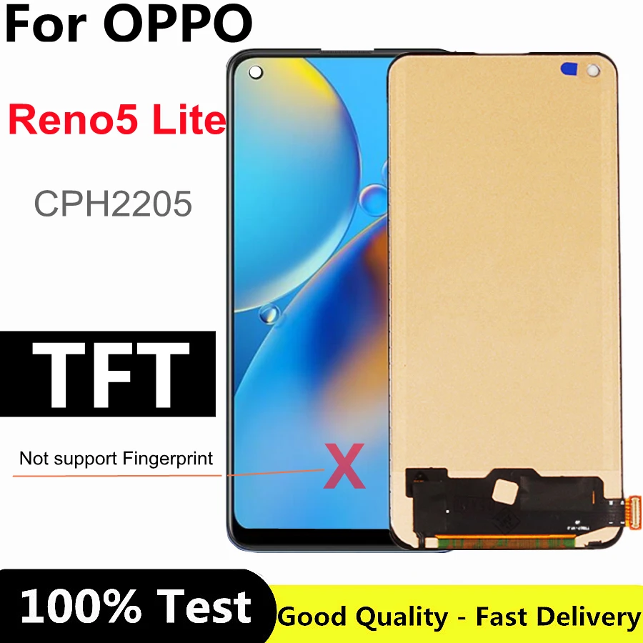 6.4" TFT For Oppo Reno5 Lite CPH2205 LCD Display With Touch Screen Digitizer Assembly for OPPO Reno 5 Lite LCD Display 
6.4" TFT For Oppo Reno5 Lite CPH2205 LCD Display With Touch Screen Digitizer Assembly for OPPO Reno 5 Lite LCD Display