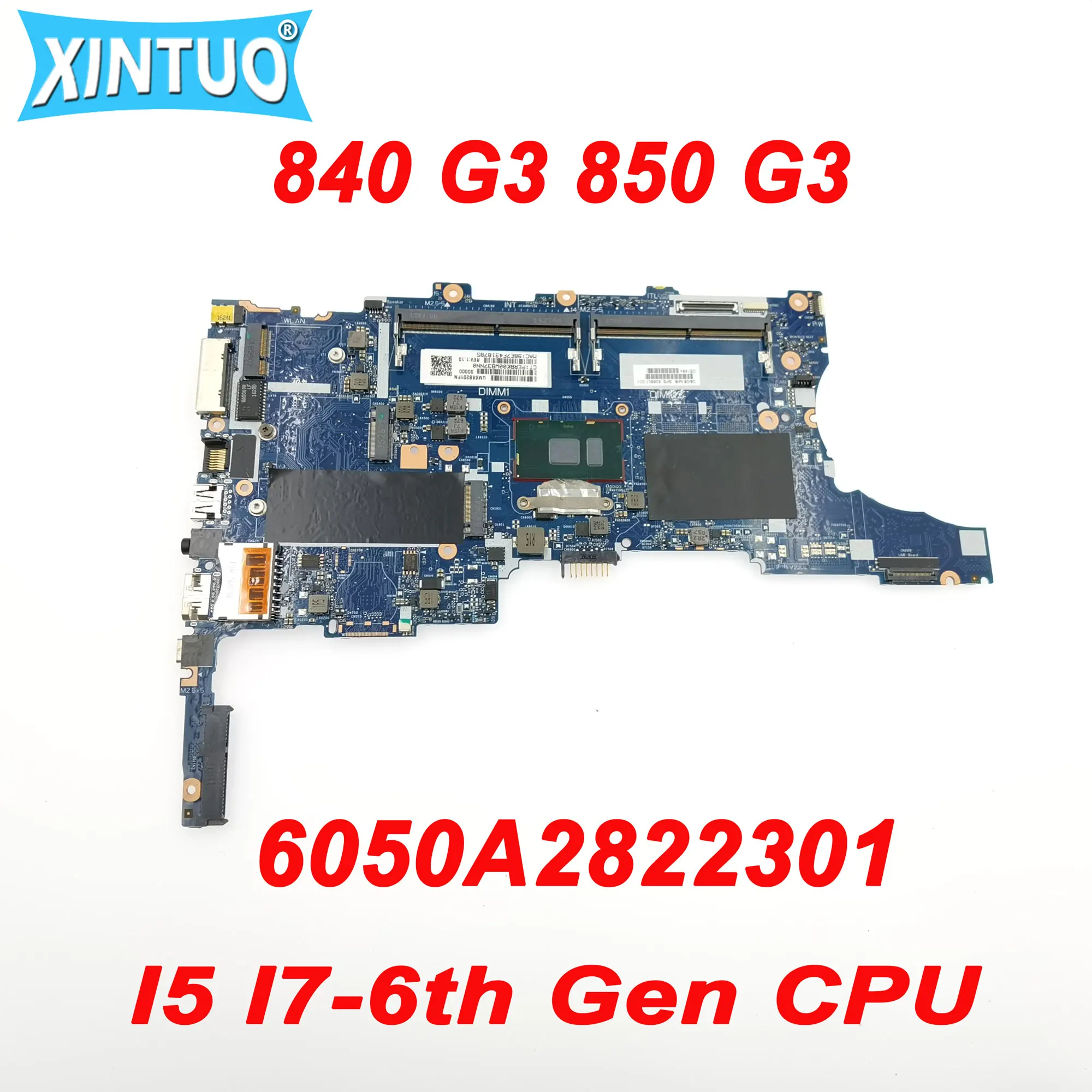 Материнская плата 6050A2822301 для ноутбука HP Elitebook 840 G3 850 G3, материнская плата с I5 I7-6th Gen CPU DDR3 100%, протестированная работа
Материнская плата 6050A2822301 для ноутбука HP Elitebook 840 G3 850 G3, материнская плата с I5 I7-6th Gen CPU DDR3 100%, протестированная работа