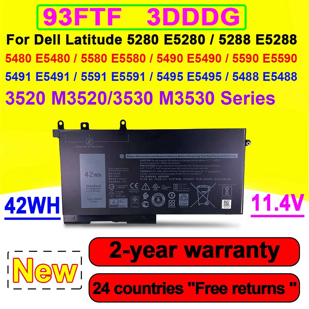 NEW 93FTF 3DDDG Laptop Battery For Dell Latitude E5280 E5288 E5480 E5580 E5490 E5590 E5491 E5591 E5495 E5488 Series High Quality
NEW 93FTF 3DDDG Laptop Battery For Dell Latitude E5280 E5288 E5480 E5580 E5490 E5590 E5491 E5591 E5495 E5488 Series High Quality