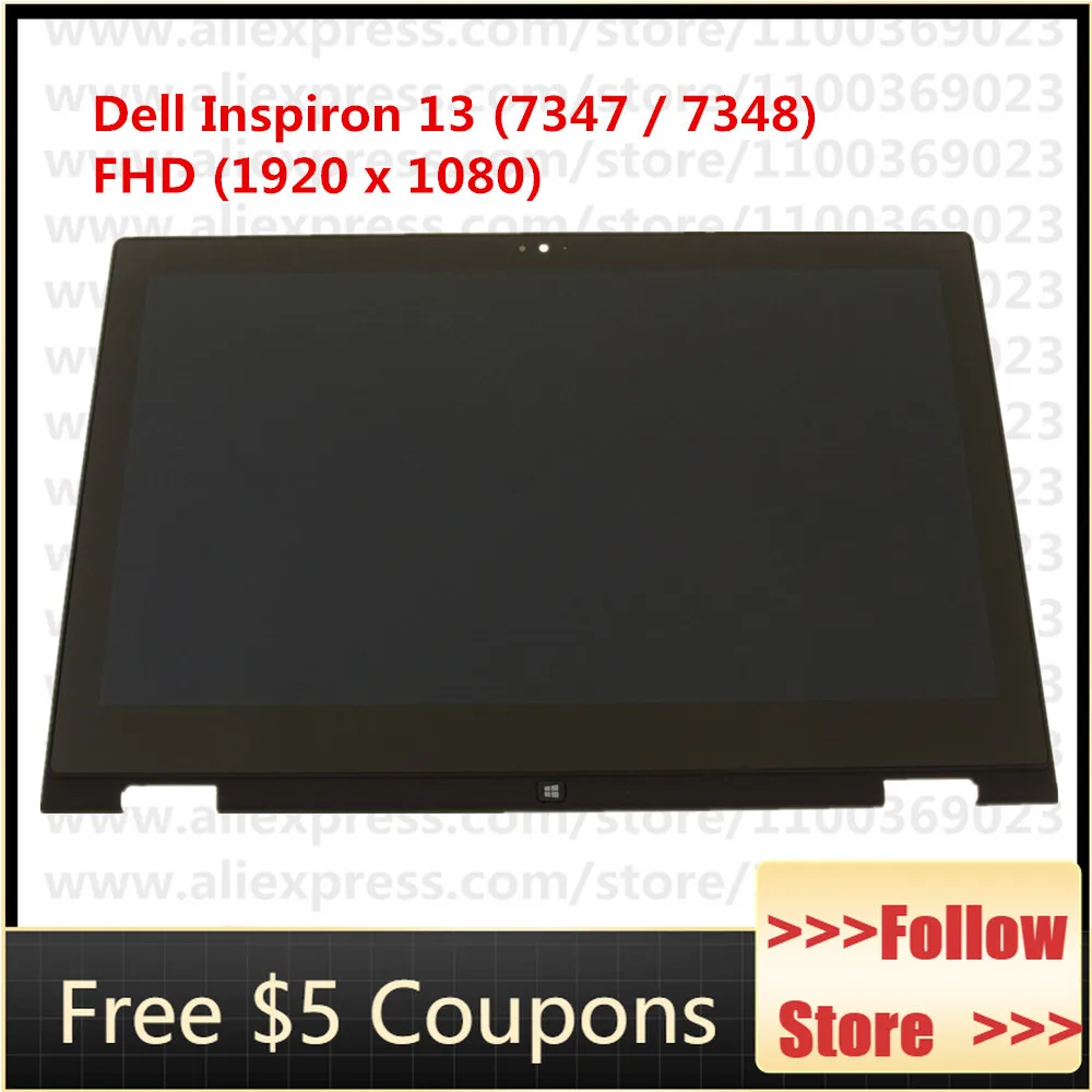 For Dell Inspiron 13 7347 7348 13.3" Touchscreen FHD LCD LED Widescreen - PYR9V 1920 x 1080
For Dell Inspiron 13 7347 7348 13.3" Touchscreen FHD LCD LED Widescreen - PYR9V 1920 x 1080