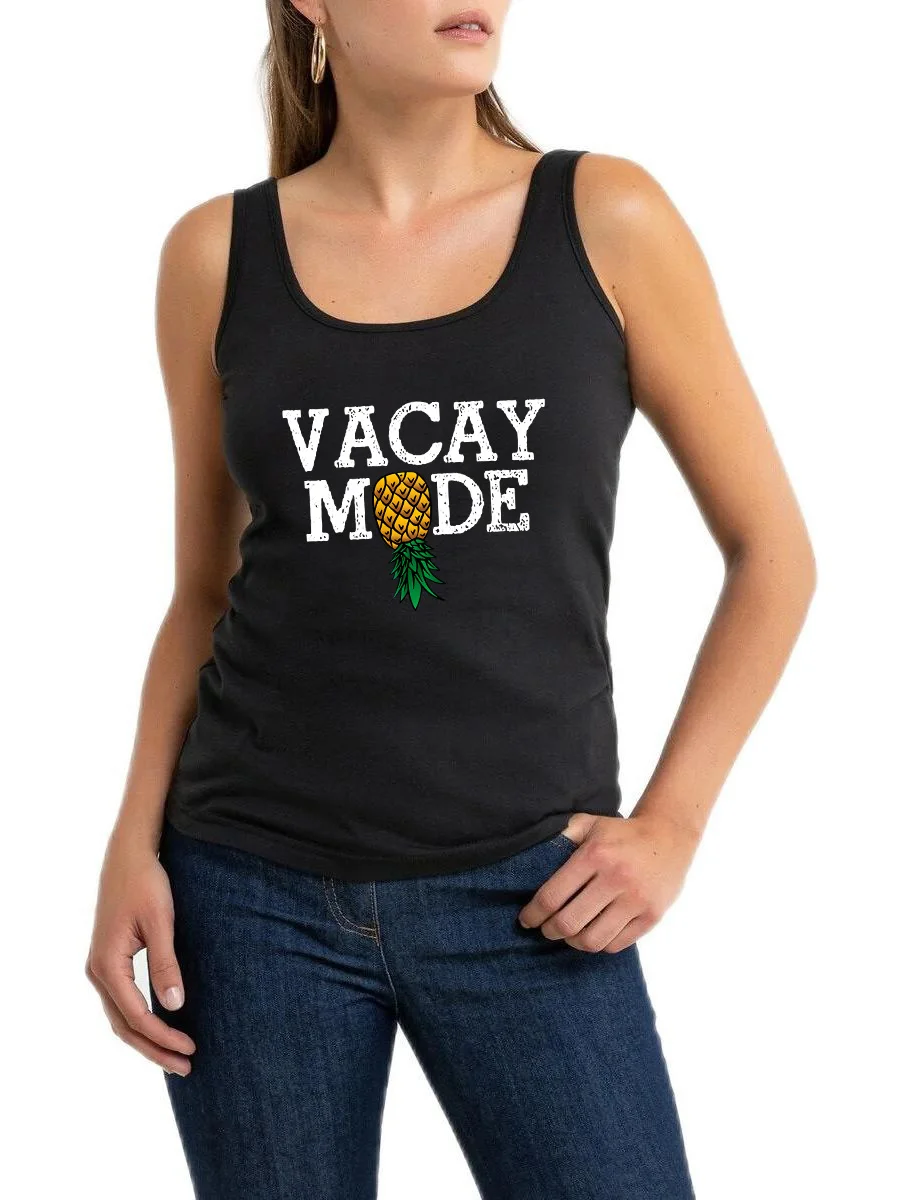 

Vacay Mode Summer Vacation Upside Down Pineapple Design Tank Tops Hotwife Swinger Sexy Sleeveless T-Shirt Funny Flirting Tee