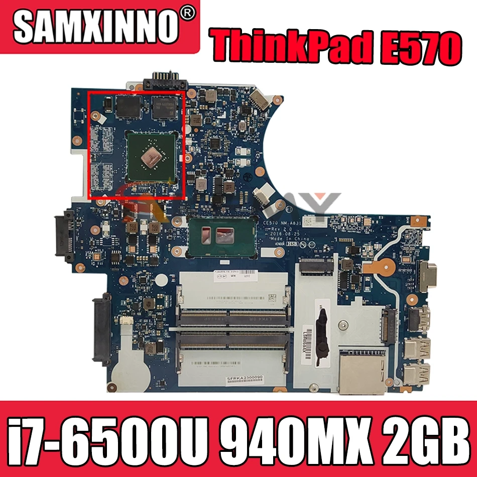 00PA937 CE570 NM-A831 для Lenovo ThinkPad E570 E570C материнская плата для ноутбука SR2EZ i7-6500U DDR4 940MX 2GB
00PA937 CE570 NM-A831 для Lenovo ThinkPad E570 E570C материнская плата для ноутбука SR2EZ i7-6500U DDR4 940MX 2GB