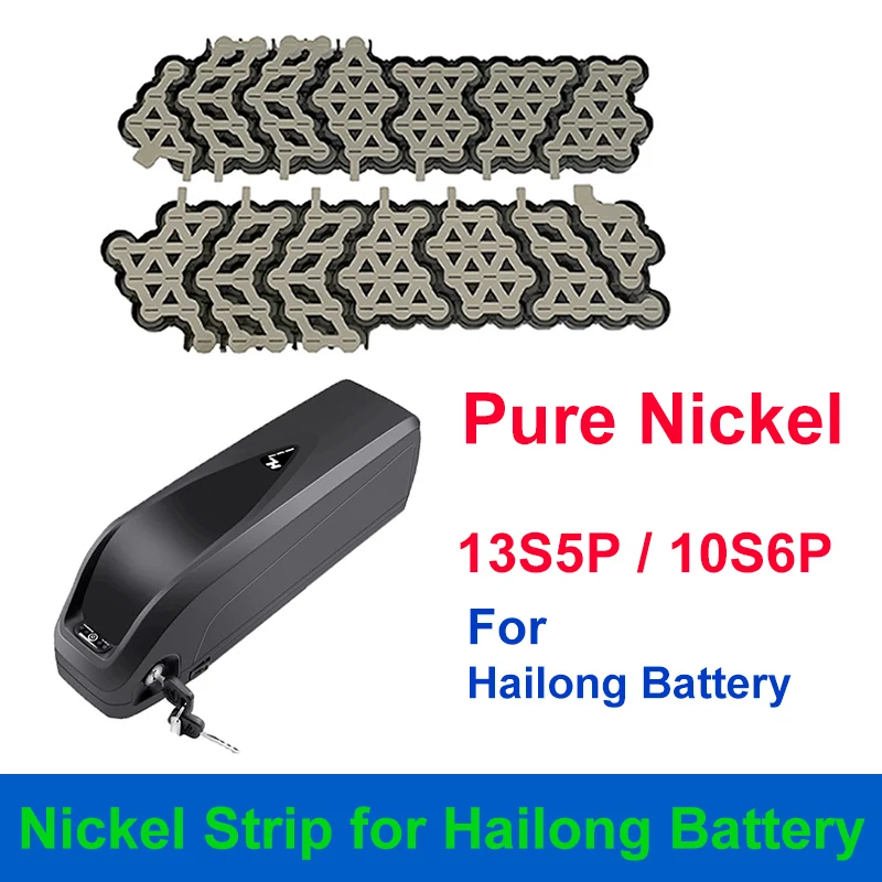 Pure Nickel for Hailong 1-2 Battery Case 10S6P 13S5P Thickness 0.15mm Formed Nickel Strip 36V 48V DIY Hailong eBike Battery Pack
Pure Nickel for Hailong 1-2 Battery Case 10S6P 13S5P Thickness 0.15mm Formed Nickel Strip 36V 48V DIY Hailong eBike Battery Pack