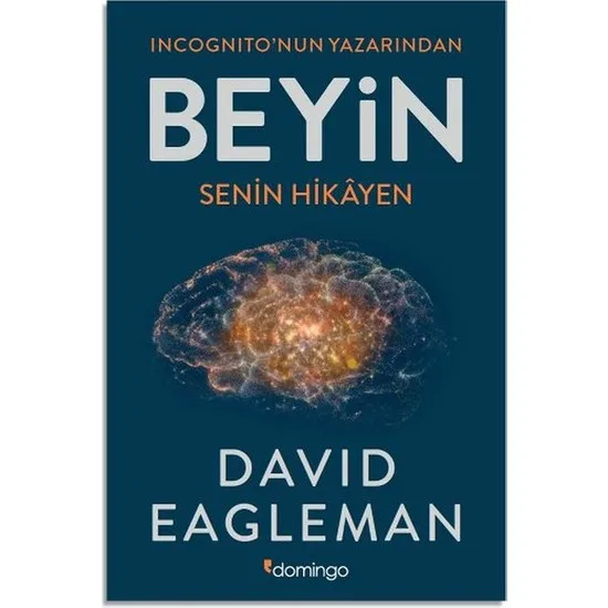 Brain: Your Story is David Eagleman Turkish books academic scientific research theory training teaching
Brain: Your Story is David Eagleman Turkish books academic scientific research theory training teaching