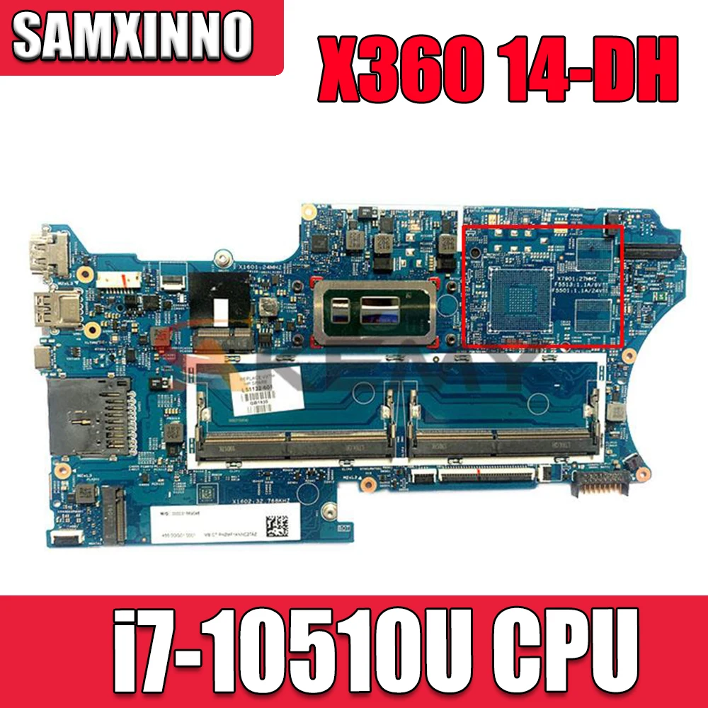 Материнская плата для ноутбука HP pavilion X360 14-DH 14T-DH 14M-DH 18742-1 с процессором i7-10510U UMA 100%
Материнская плата для ноутбука HP pavilion X360 14-DH 14T-DH 14M-DH 18742-1 с процессором i7-10510U UMA 100%
