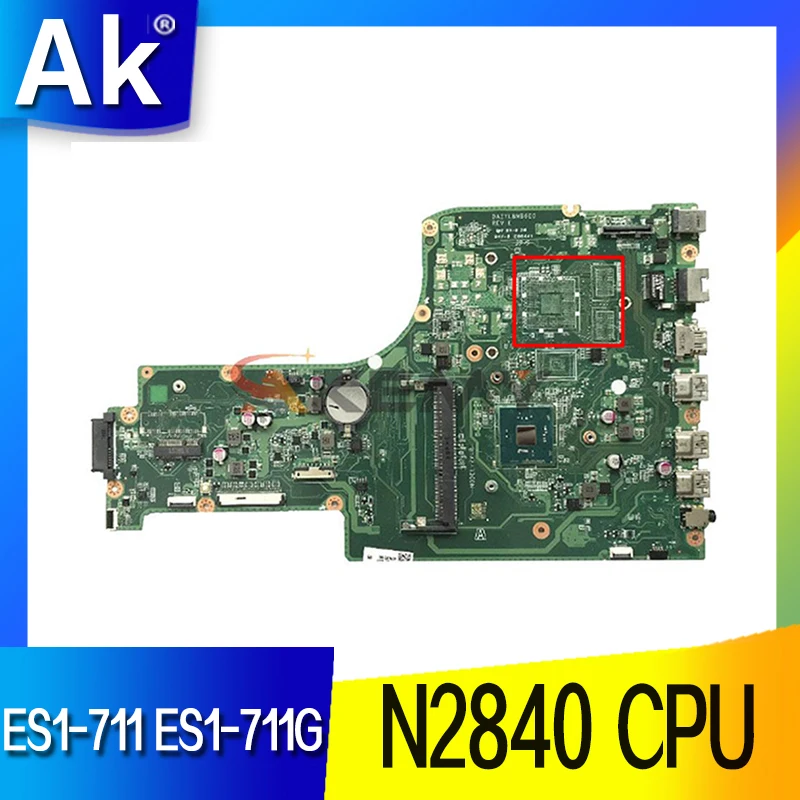 Материнская плата NBMS211003 для ноутбука Acer Aspire ES1-711, материнская плата DA0ZYLMB6C0 с SR1YJ N2840 DDR3, полностью протестированная
Материнская плата NBMS211003 для ноутбука Acer Aspire ES1-711, материнская плата DA0ZYLMB6C0 с SR1YJ N2840 DDR3, полностью протестированная