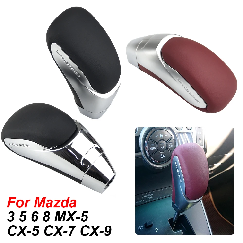 

For Mazda 3 5 6 MX-5 CX-5 CX-7 CX-9 CX5 CX7 CX9 Genuine Leather Automatic Car Gearbox Handles Gear Shift Knob Stick Lever Head