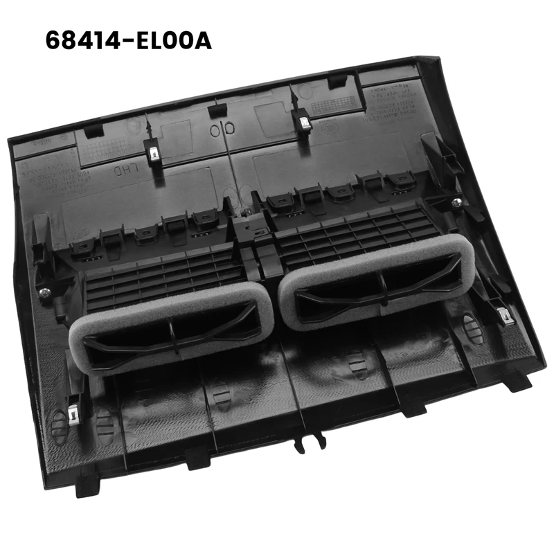 68414-EL00A Car Front Dashboard Center Air A/C Vent Outlet Panel Fit For Nissan Tiida 2004-2011
68414-EL00A Car Front Dashboard Center Air A/C Vent Outlet Panel Fit For Nissan Tiida 2004-2011