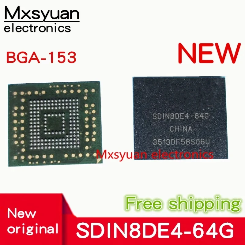 1pcs~10pcs/lot SDIN8DE4-64G SDIN8DE4-64 8DE4-64G BGA153 EMMC 64GB flash chip New and original
1pcs~10pcs/lot SDIN8DE4-64G SDIN8DE4-64 8DE4-64G BGA153 EMMC 64GB flash chip New and original